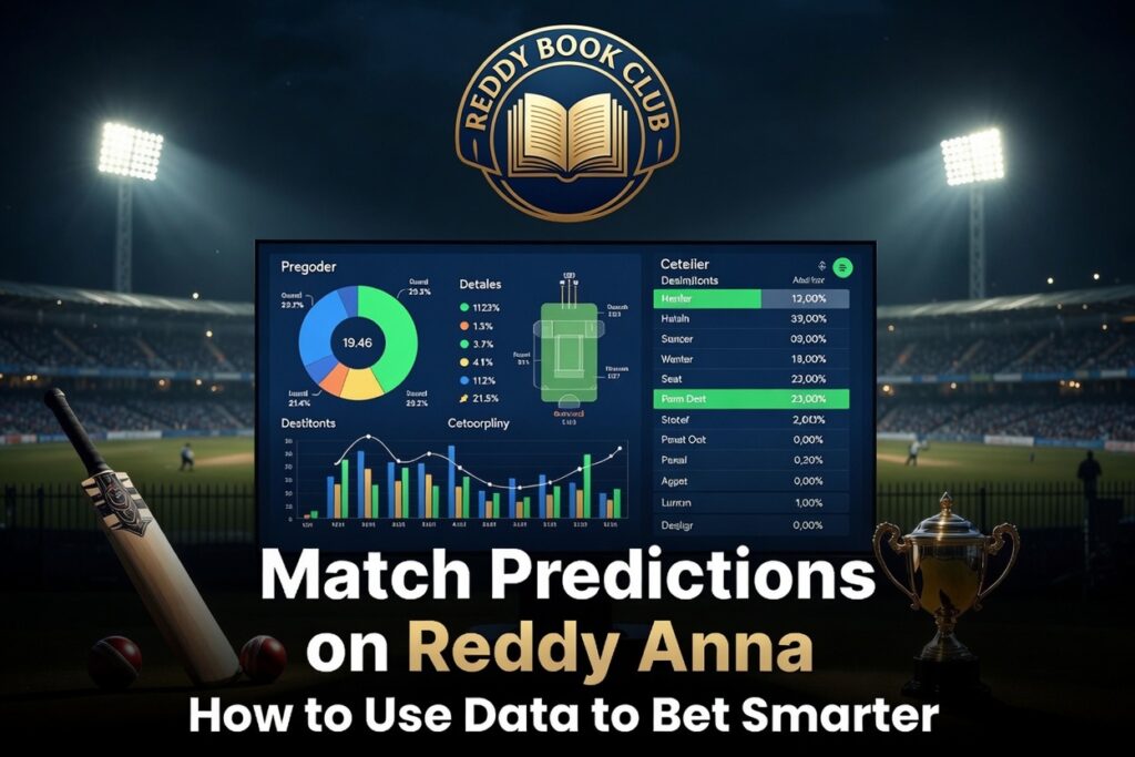 Match Predictions on Reddy Anna